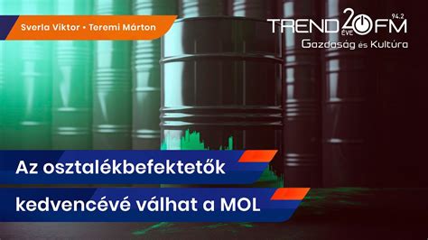 Az osztalékbefektetők kedvencévé válhat a MOL Trend FM YouTube