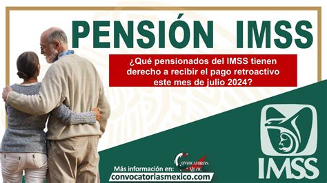 Qué pensionados del IMSS tienen derecho a recibir el pago