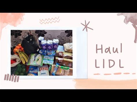 Haul Lidl Primele Cump R Turi Alimentare Din An Youtube