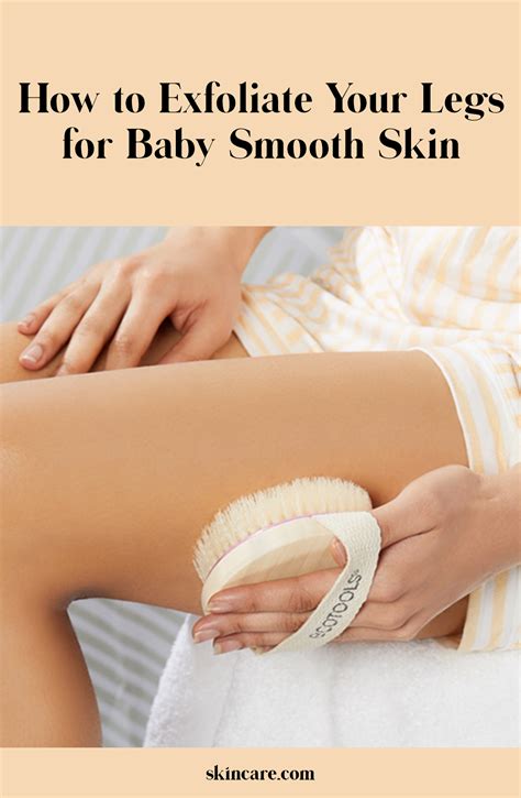 How To Exfoliate Your Legs For Smooth Skin In 2020 Exfoliate Legs