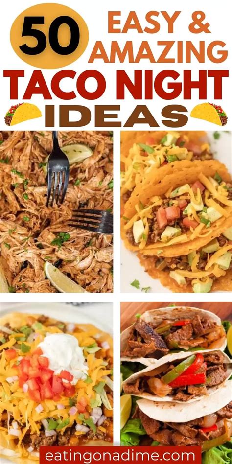 The Best Taco Night Ideas Artofit