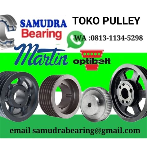 Jual Pulley Martin Optibelt Samudra Bearing Oleh Samudra Bearing