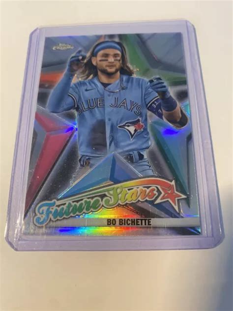 BO BICHETTE 2022 Topps Chrome Future Stars Parallel Toronto Blue Jays