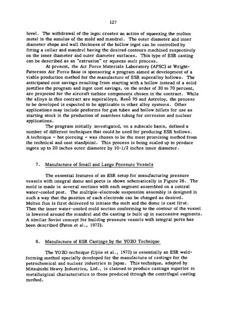 Novel Applications Of Electroslag Technology Electroslag Remelting