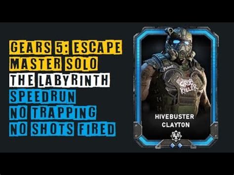 Gears Master Escape Solo The Labyrinth Gunner Hivebuster