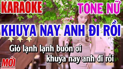 Karaoke Karaoke Khuya Nay Anh I R I Tone N Karaoke T Nh Qu Baet