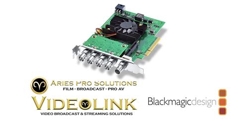 Blackmagic Design Decklink 8K Pro Cinema Aries Pro Videolink Toronto