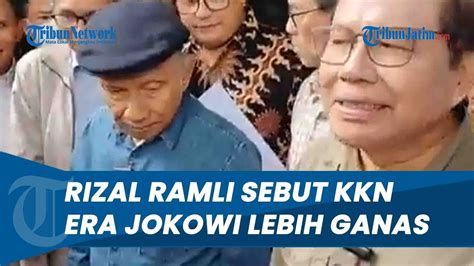 Geruduk Gedung KPK Ramai Ramai Rizal Ramli Sebut Korupsi Era Jokowi