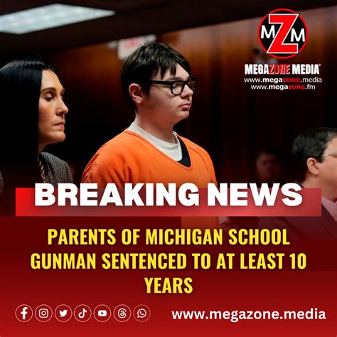 Parents Of Michigan School Gunman Sentenced To At Least 10 Years