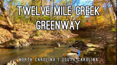 Twelve Mile Creek Greenway Youtube