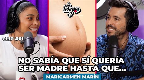 NO SABÍA QUE SÍ QUERÍA SER MADRE HASTA QUE Maricarmen Marín en La