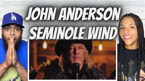 VERY TOUCHING FIRST TIME HEARING John Anderson Seminole Wind