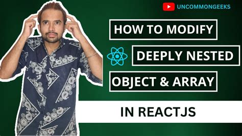 How To Update States Of Array And Nested Objects In Reactjs Important