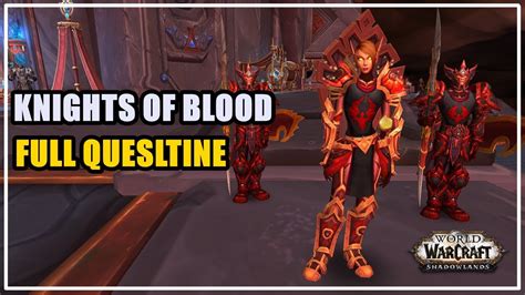 Blood Knight Full Questline Knights Of Blood Wow Youtube