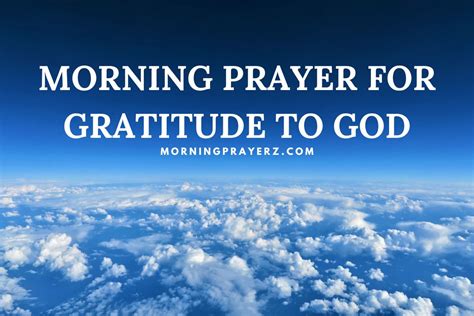 Morning Prayer for Gratitude to God - Morning Prayers