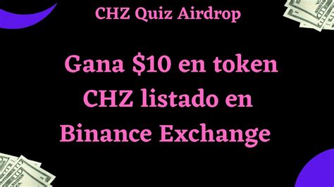 CHZ Quiz Airdrop Gana 10 en token CHZ y más por invitar amigos