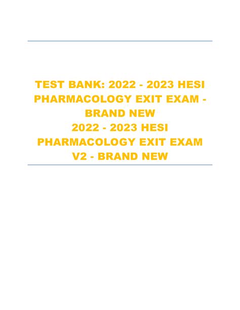 Test Bank Hesi Pharmacology Exit Exam Brand New