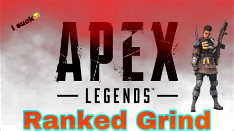 Apex Legends Rank Grind YouTube