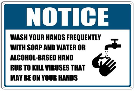 Notice Wash Your Hands Easy Mounting Aluminum Yard Office Sign Outdoor And Indoor Safety Sign 8x12