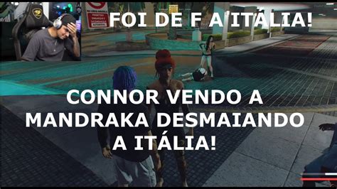 Vis O Do Connor Vendo A Mandraka Desmaiando A It Lia Connor Gtarp