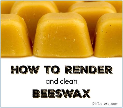 Learn To Clean And Render Your Own Beeswax Beeswax Easy Cleaning