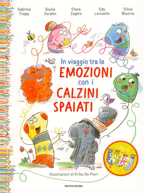 In Viaggio Tra Le Emozioni Con I Calzini Spaiati Libro