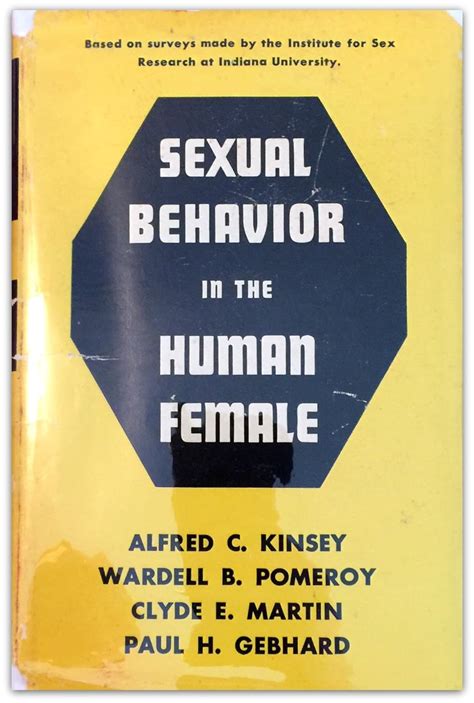 Sexual Behavior In The Human Female By The Staff Of The Institute For Sex Research Indiana