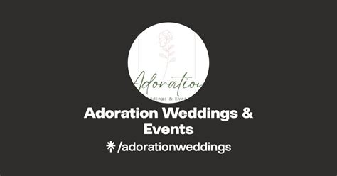 Adoration Weddings Events Instagram Facebook Linktree