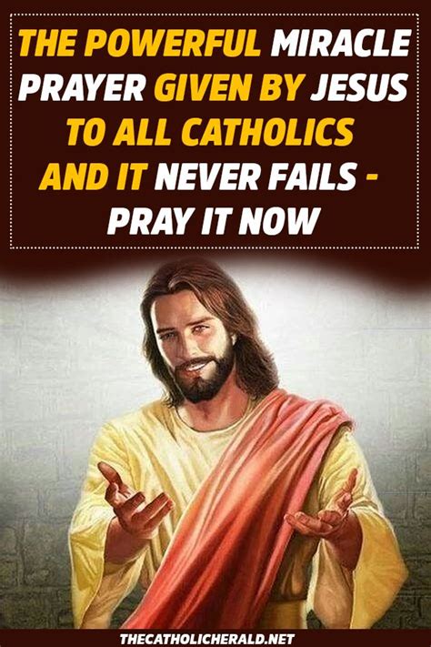 The Powerful Miracle Prayer Given By Jesus To All Catholics And It