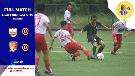 Liga Fairplay U Pekan Ke Asiana Vs M Private Ijsl Youtube