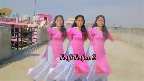 Fouji Foujan 2 New Haryanvi Song Sapna Choudhary Dance Cover Youtube