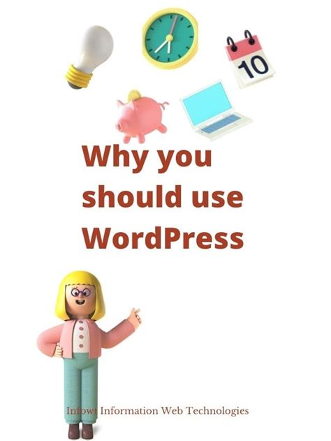 Why You Should Use WordPress Infowt Blog