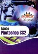 Seri Panduan Lengkap Adobe Photoshop CS2 Edisi 2 MADCOMS Belbuk