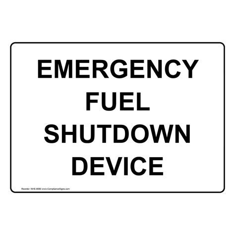 Hazmat Emergency Shut Off Sign - Emergency Fuel Shutdown Device