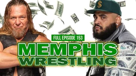 Memphis Wrestling Episode 153 Line Up - Alliance Wrestling.com