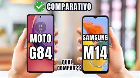 Moto G84 5g Vs Samsung M14 5g Comparativo 📱 Canaldwn Youtube