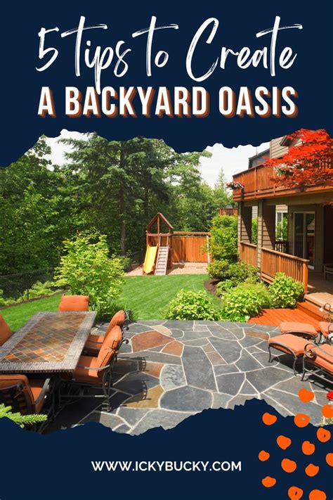 Tips To Create A Backyard Oasis In Backyard Oasis Backyard