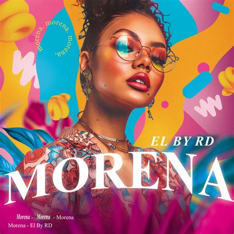 Morena Song And Lyrics By El By Rd Spotify