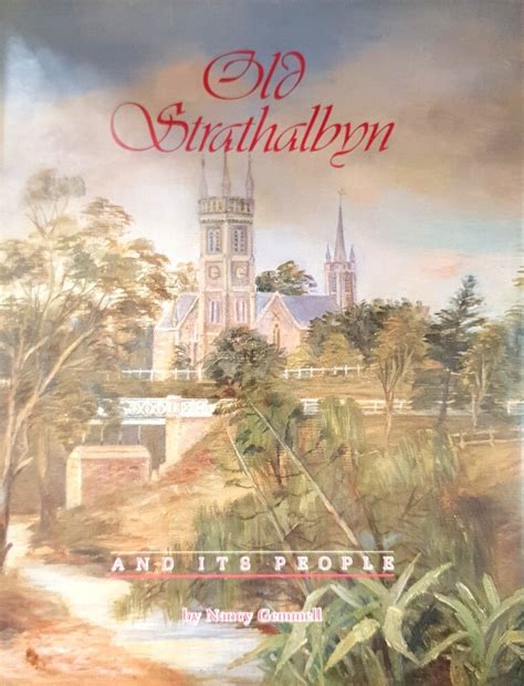 Old Strathalbyn And Its People 1839 1939 Gemmell Nancy Marlowes Books