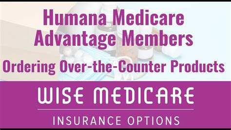 How To Order Over The Counter Products With Humana Medicare Advantage