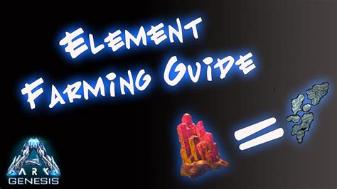 Ark Genesis Element Farming Guide Youtube