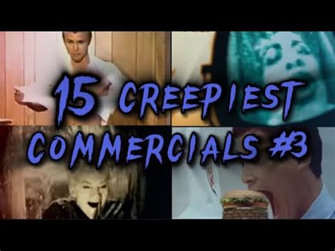 15 Creepiest Commercials 3 YouTube