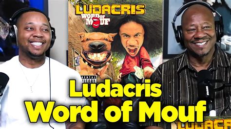 Dad Reacts To Ludacris Word Of Mouf Youtube