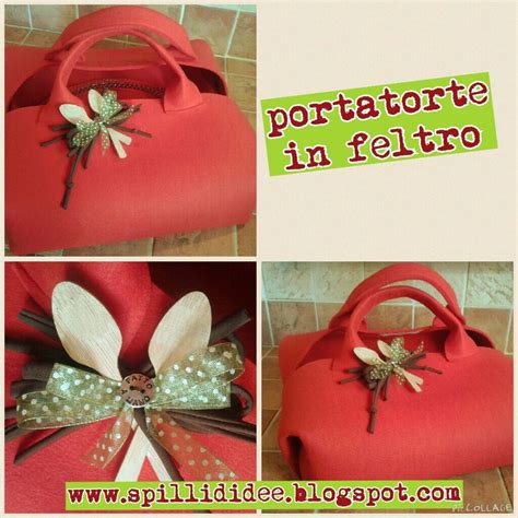 Spillididee Tutorial Portatorte In Feltro