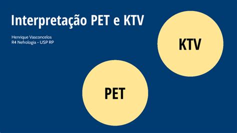 Quais As Principais Causas Do Não Alcance Do Ktv - KTV e PET by Henrique Vasconcelos on Prezi