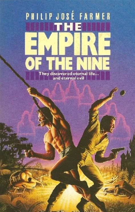 The Empire Of The Nine By Philip Jose Farmer 1988 Philip Jose