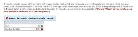 Solved A Health Expert Evaluates The Sleeping Patterns Of Chegg