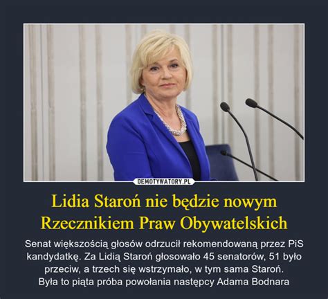 Lidia Staro Nie B Dzie Nowym Rzecznikiem Praw Obywatelskich