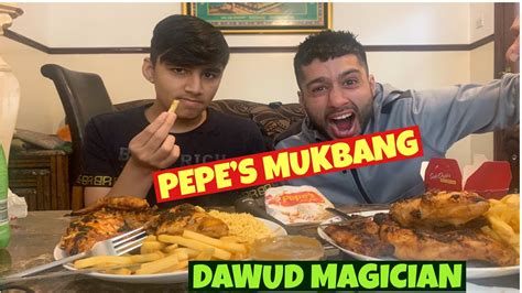 Pepes Mukbang With Dawud Magician Peri Peri Chicken Fries Youtube