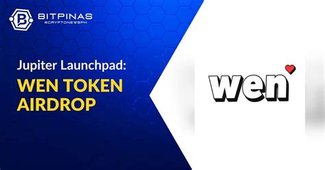 Wen Token Airdrop More In The Future As Jupiter Dex Announces